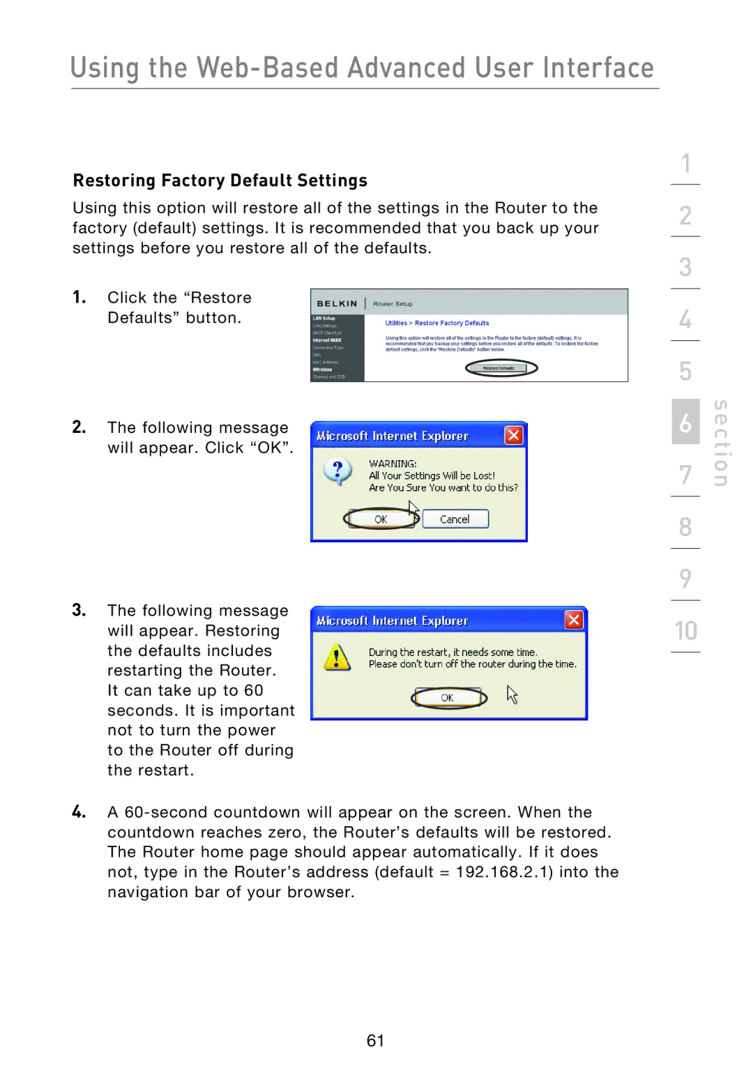 Belkin F5D8233EA4 user manual Restoring Factory Default Settings 