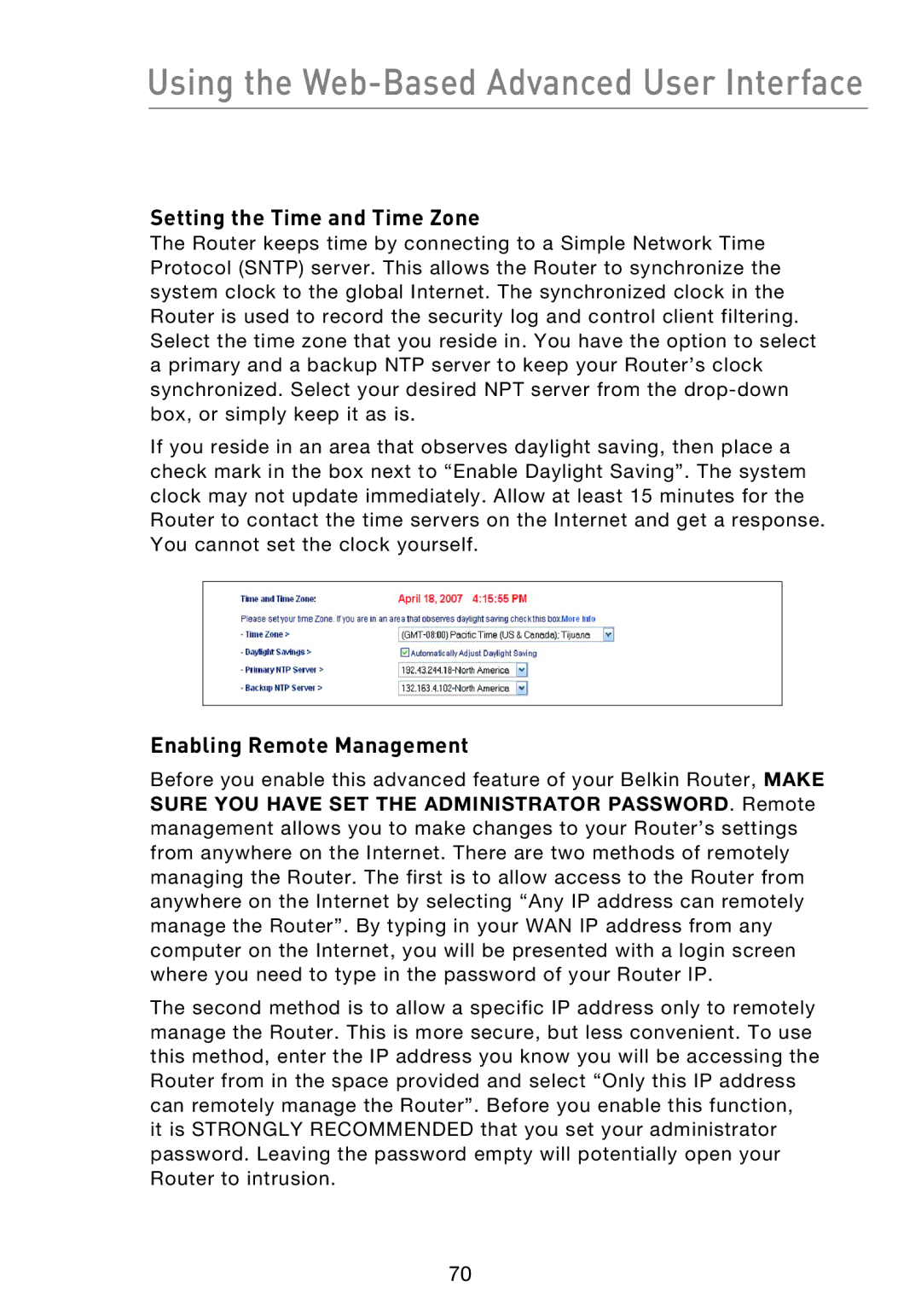 Belkin F5D8233EA4 user manual Setting the Time and Time Zone, Enabling Remote Management 