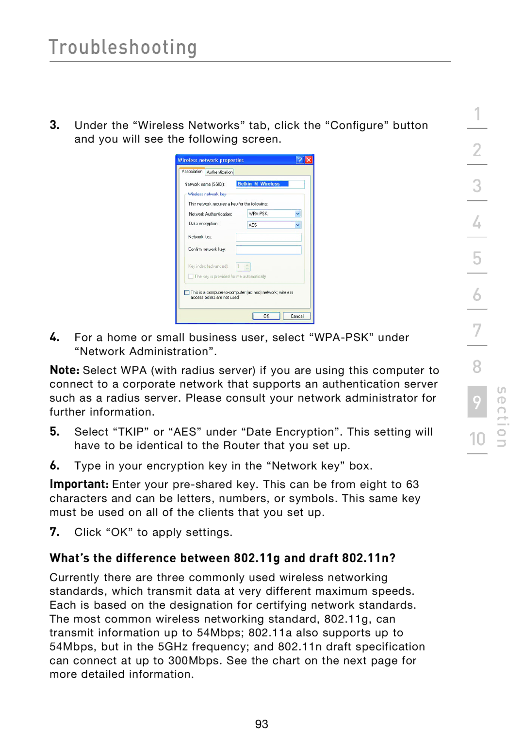 Belkin F5D8233EA4 user manual What’s the difference between 802.11g and draft 802.11n? 