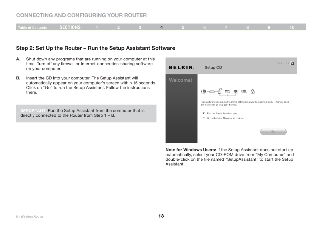 Belkin F5D8235-4 user manual Set Up the Router Run the Setup Assistant Software 