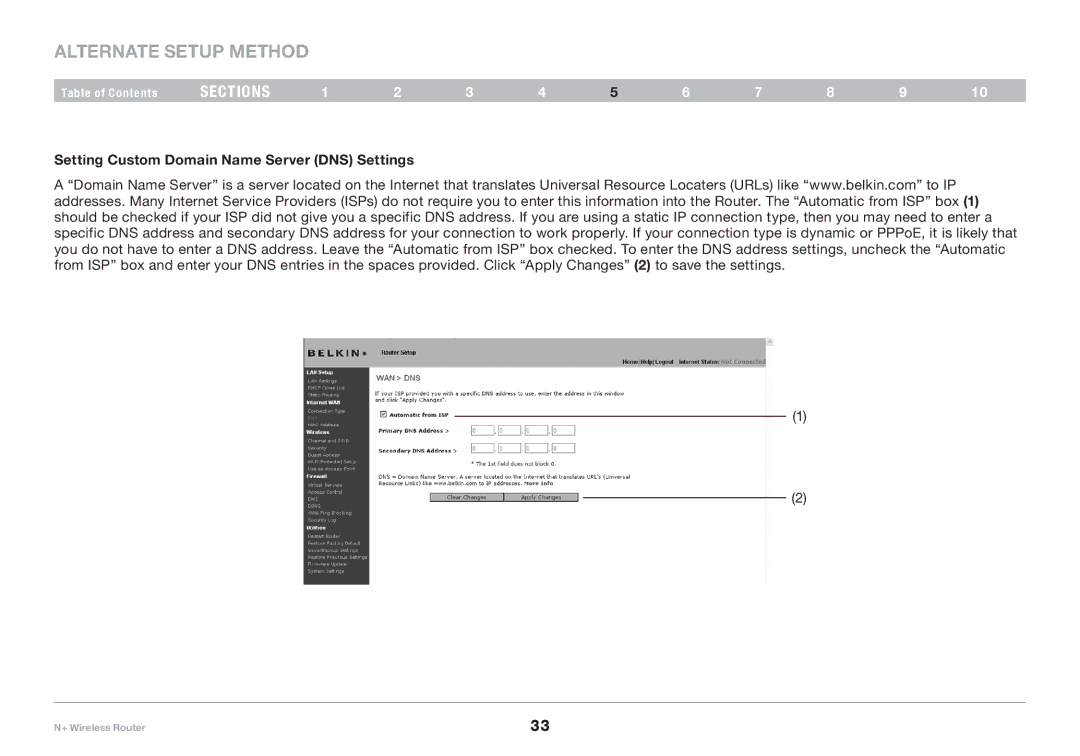 Belkin F5D8235-4 user manual Setting Custom Domain Name Server DNS Settings 