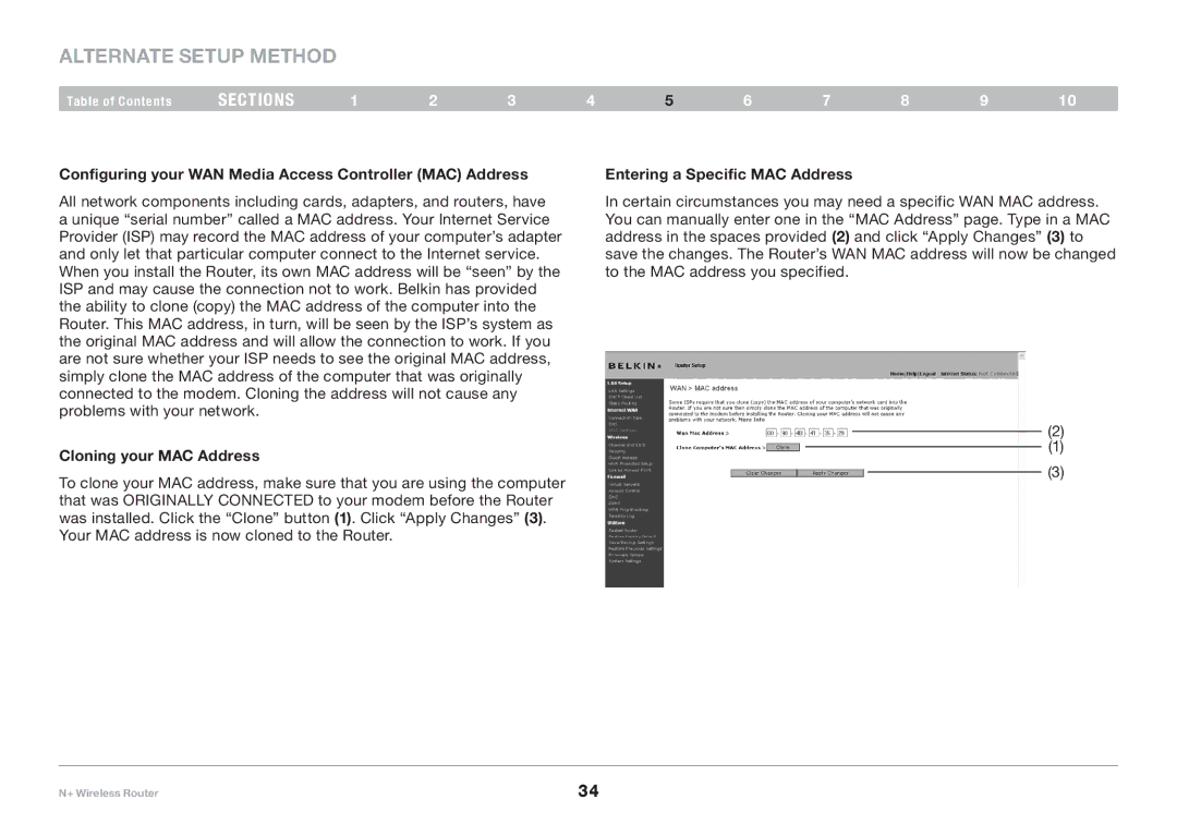 Belkin F5D8235-4 user manual Configuring your WAN Media Access Controller MAC Address, Cloning your MAC Address 