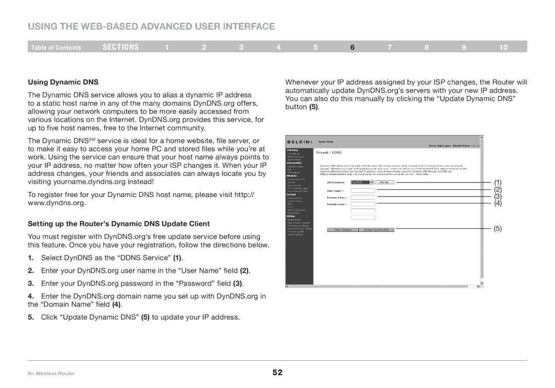 Belkin F5D8235-4 user manual Using Dynamic DNS, Setting up the Router’s Dynamic DNS Update Client 