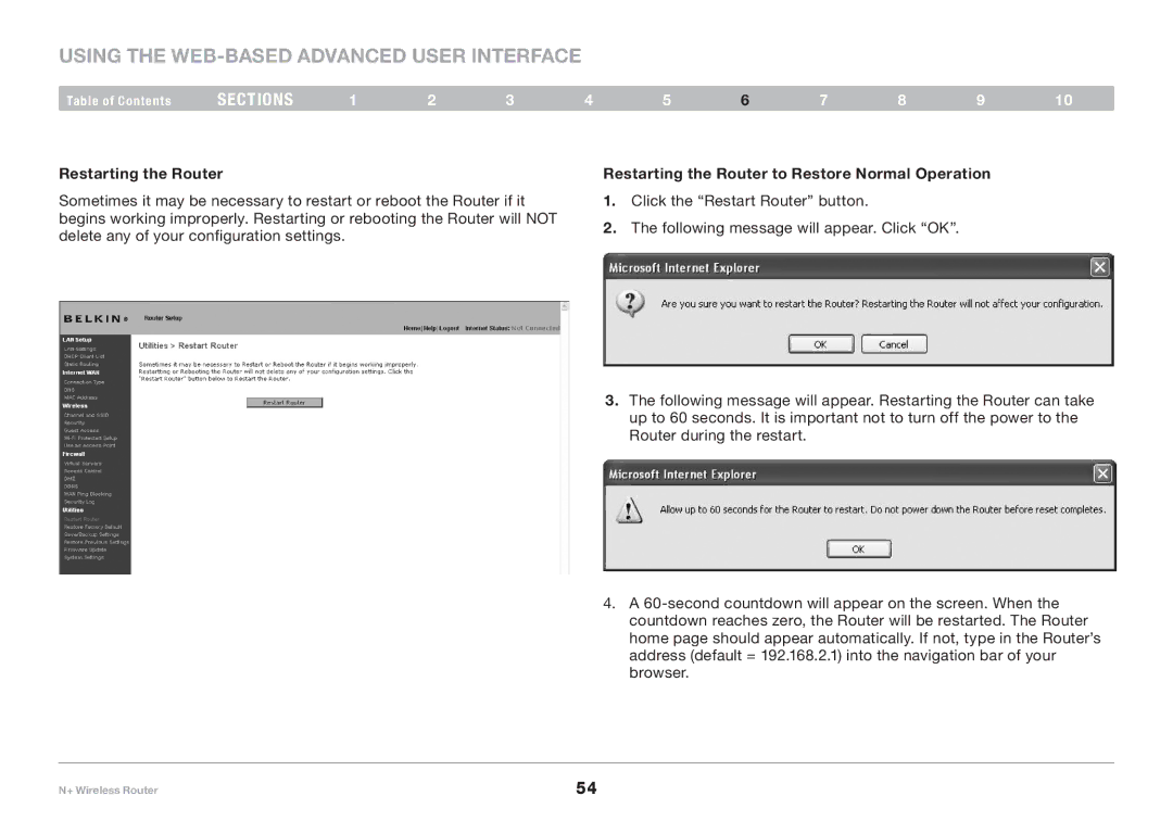 Belkin F5D8235-4 user manual Restarting the Router to Restore Normal Operation 