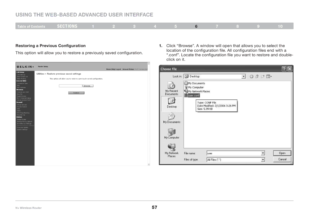 Belkin F5D8235-4 user manual Restoring a Previous Configuration 