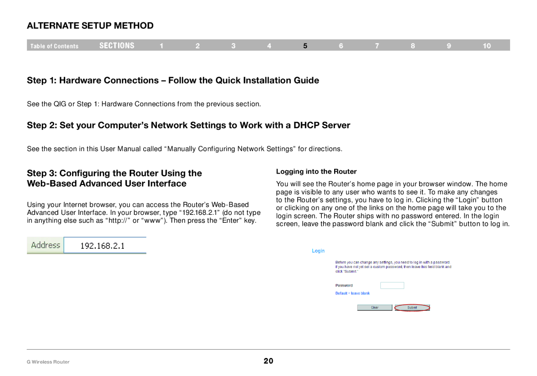 Belkin F5D8236-4 Alternate Setup Method, Hardware Connections Follow the Quick Installation Guide, Logging into the Router 