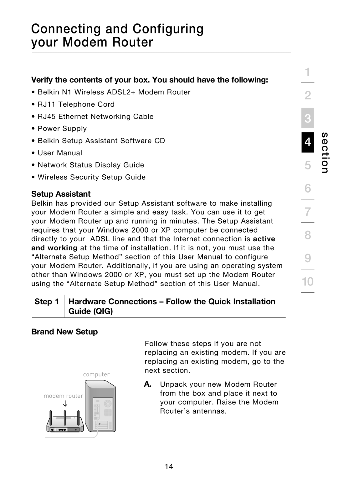 Belkin F5D8631-4 user manual Connecting and Configuring your Modem Router, Brand New Setup 