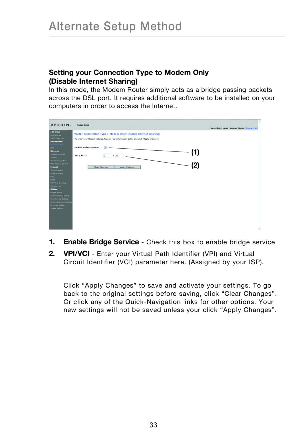 Belkin F5D8631-4 user manual Alternate Setup Method 