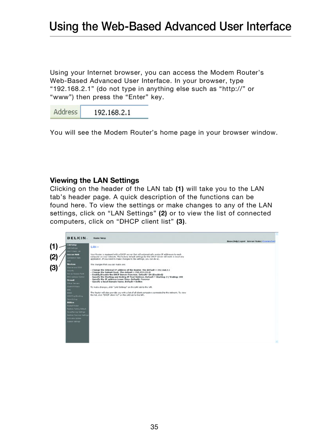 Belkin F5D8631-4 user manual Using the Web-Based Advanced User Interface, Viewing the LAN Settings 