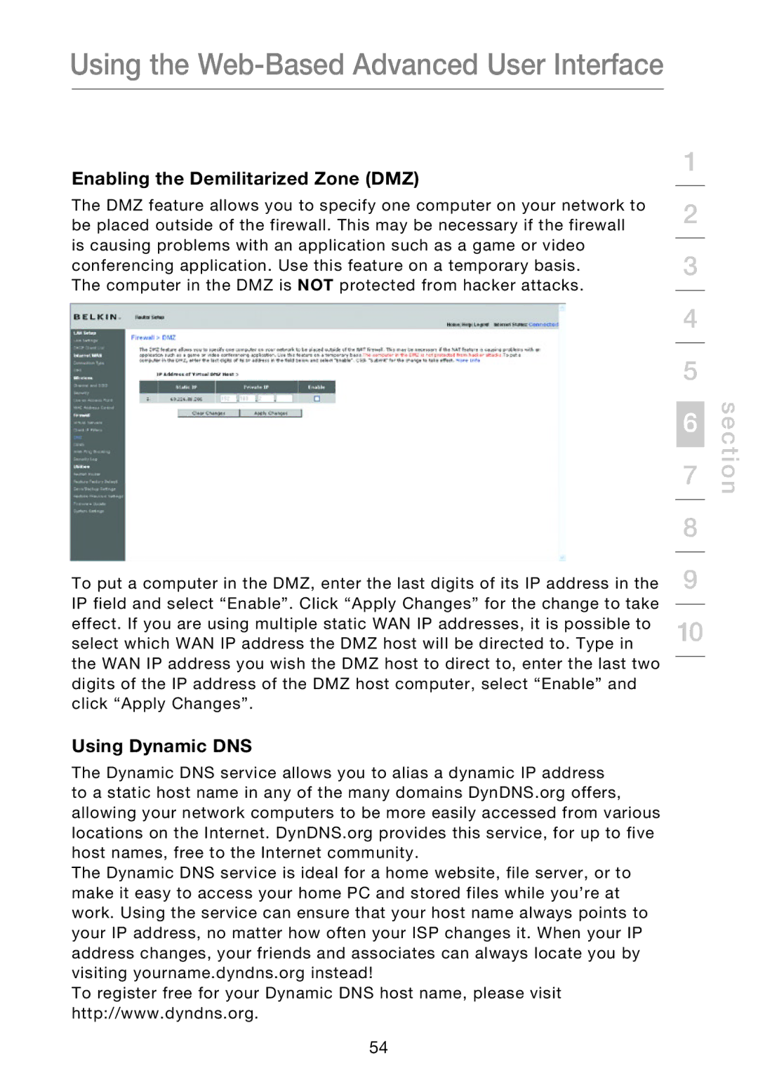 Belkin F5D8631-4 user manual Enabling the Demilitarized Zone DMZ, Using Dynamic DNS 