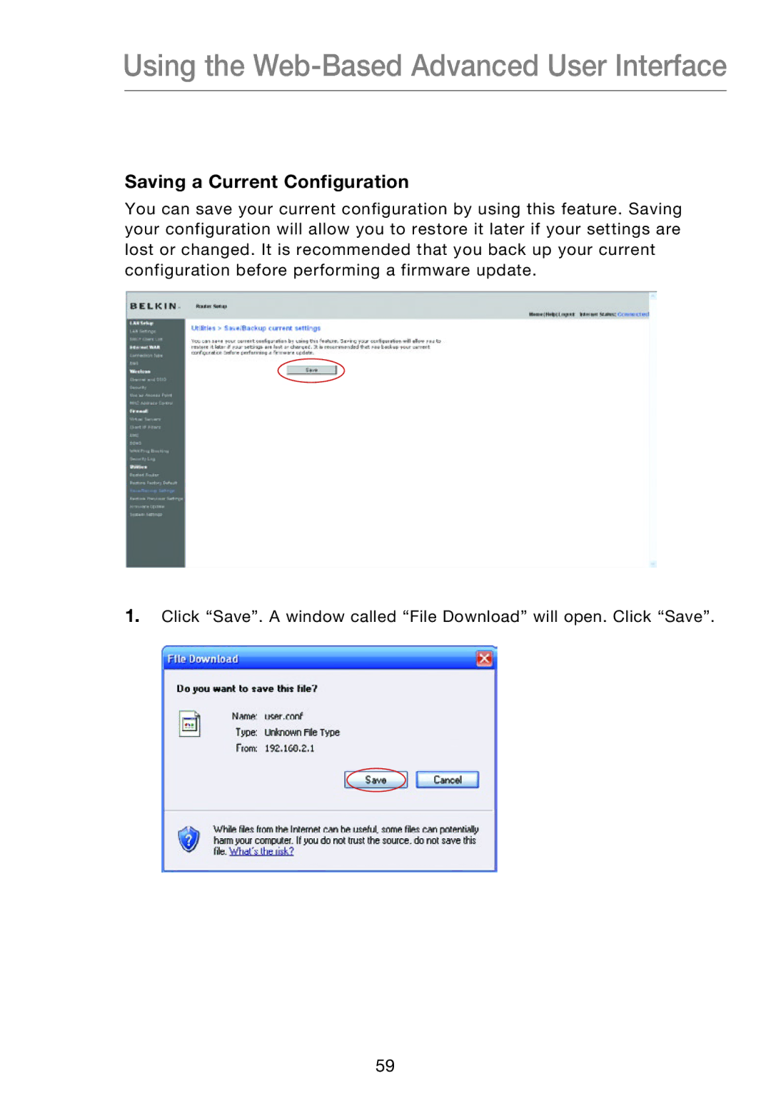 Belkin F5D8631-4 user manual Saving a Current Configuration 