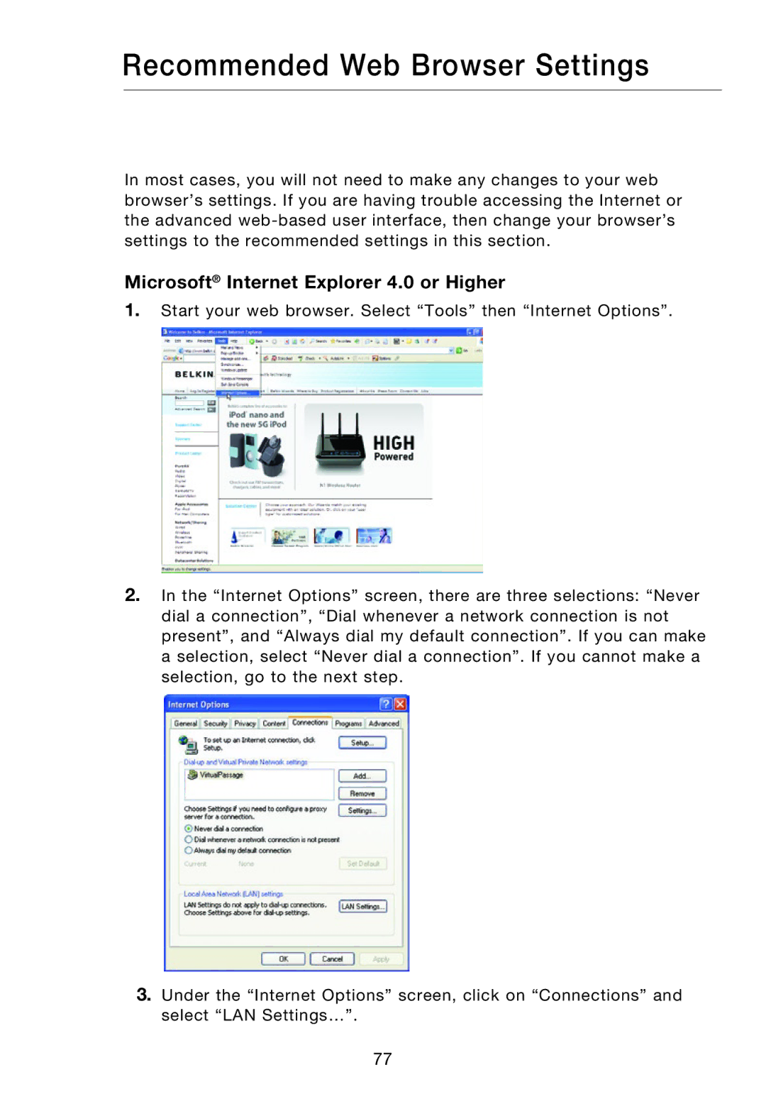 Belkin F5D8631-4 user manual Recommended Web Browser Settings, Microsoft Internet Explorer 4.0 or Higher 