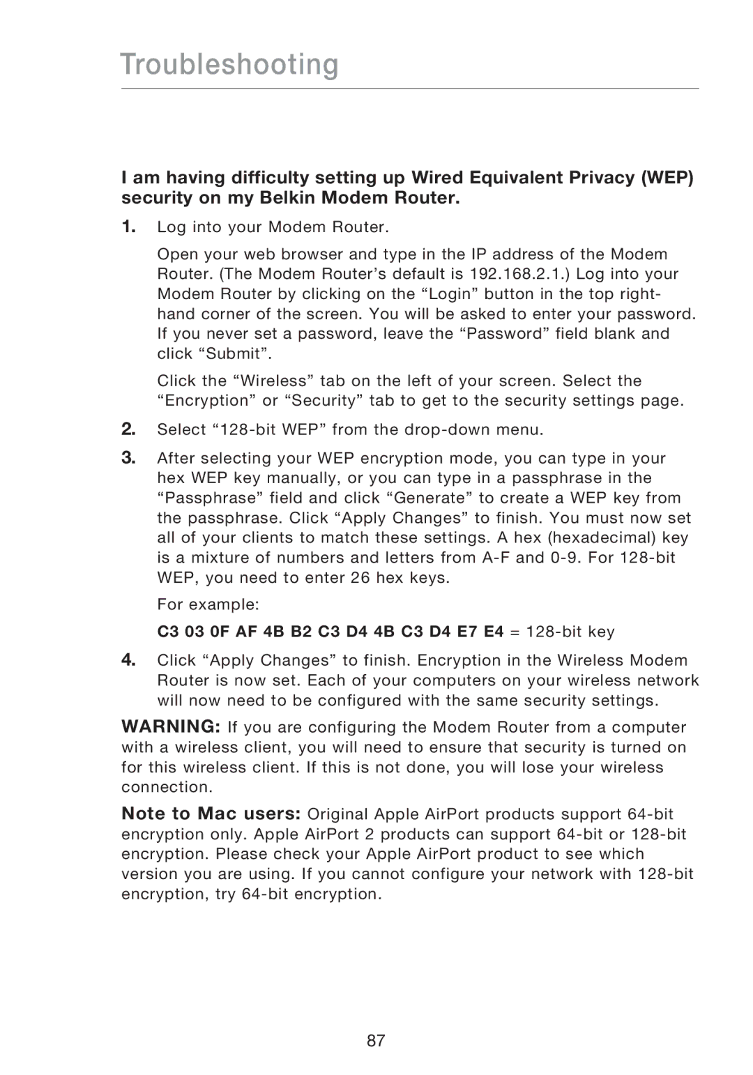 Belkin F5D8631-4 user manual C3 03 0F AF 4B B2 C3 D4 4B C3 D4 E7 E4 = 128-bit key 