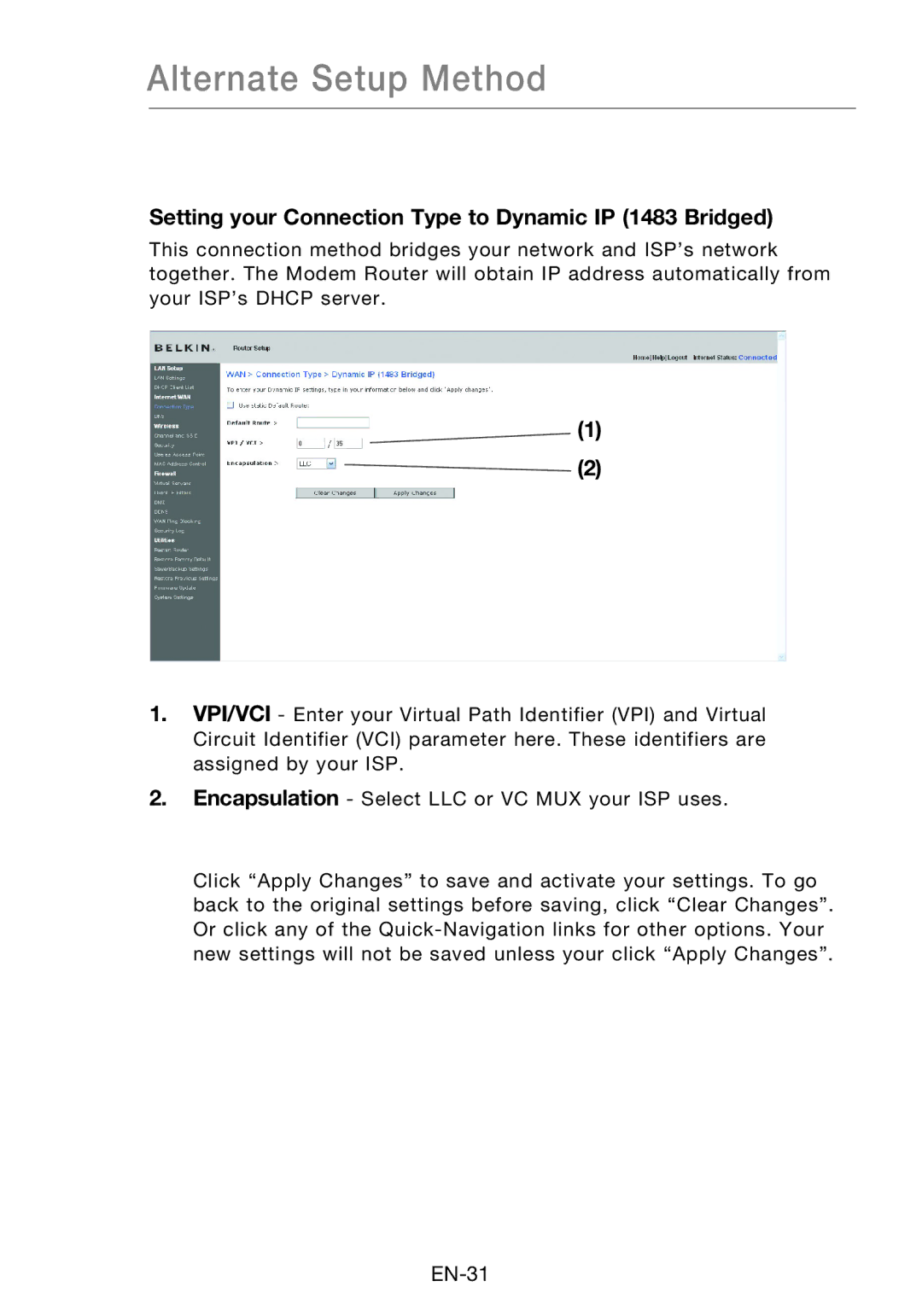 Belkin F5D8631-4 user manual Setting your Connection Type to Dynamic IP 1483 Bridged 