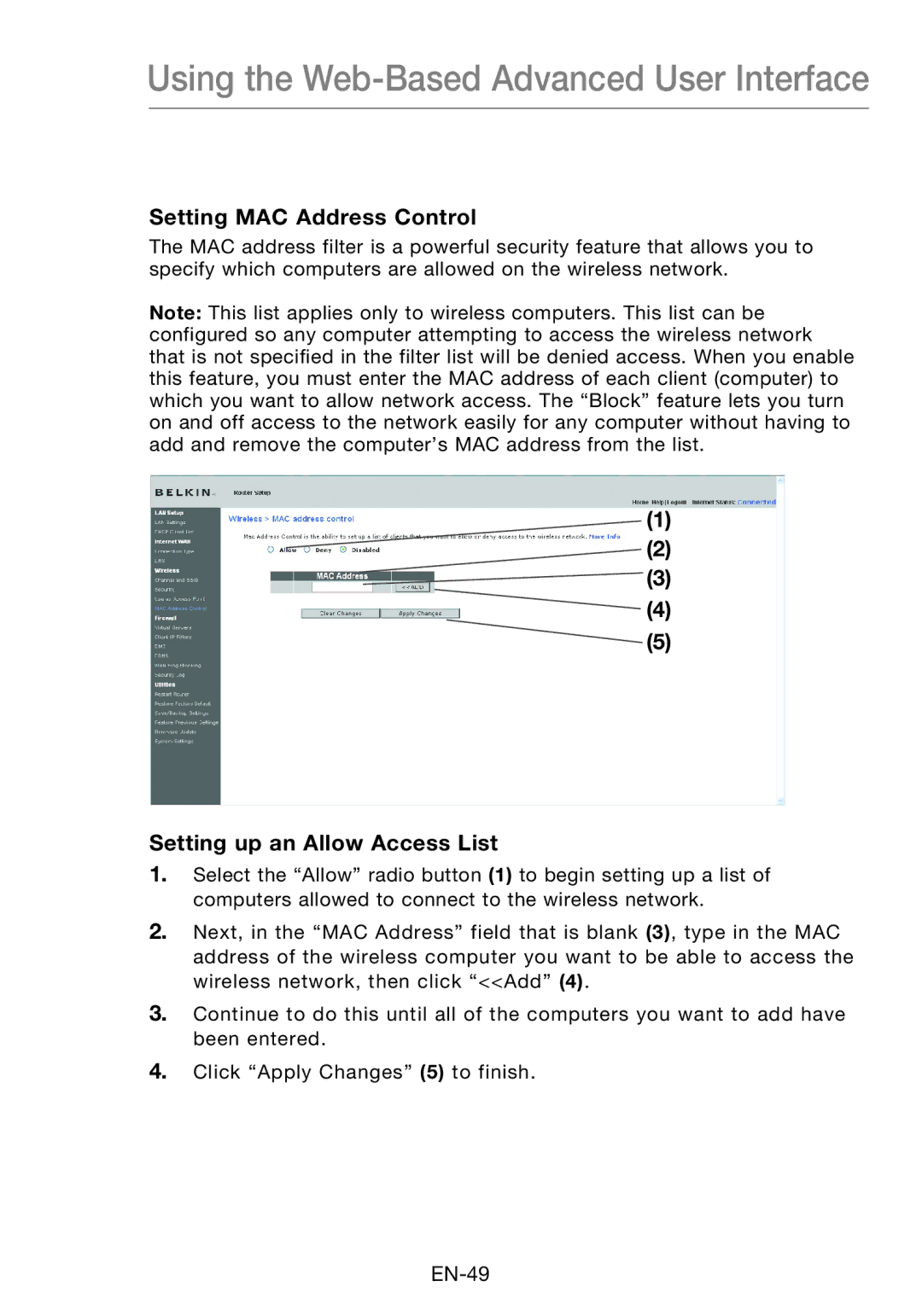 Belkin F5D8631-4 user manual Setting MAC Address Control, Setting up an Allow Access List 