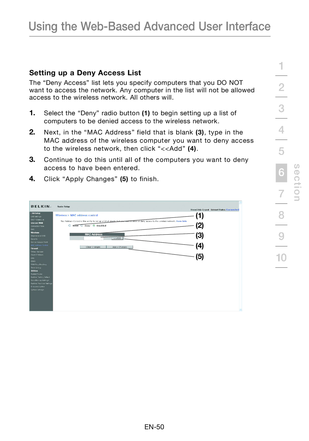 Belkin F5D8631-4 user manual Setting up a Deny Access List 