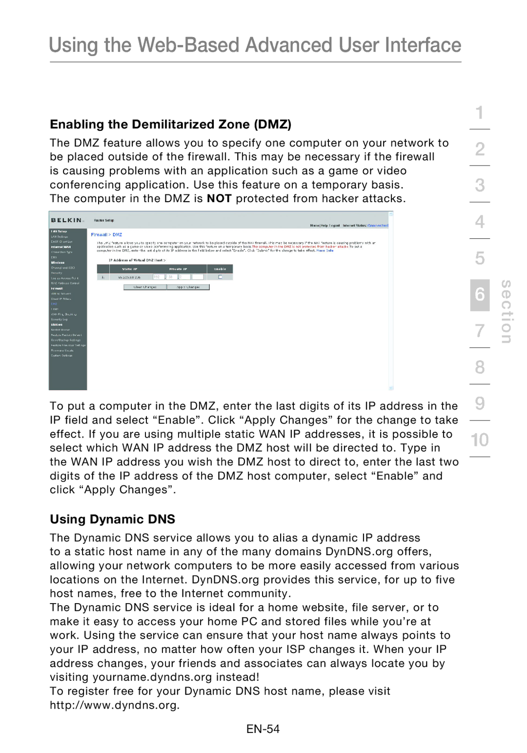 Belkin F5D8631-4 user manual Enabling the Demilitarized Zone DMZ, Using Dynamic DNS 