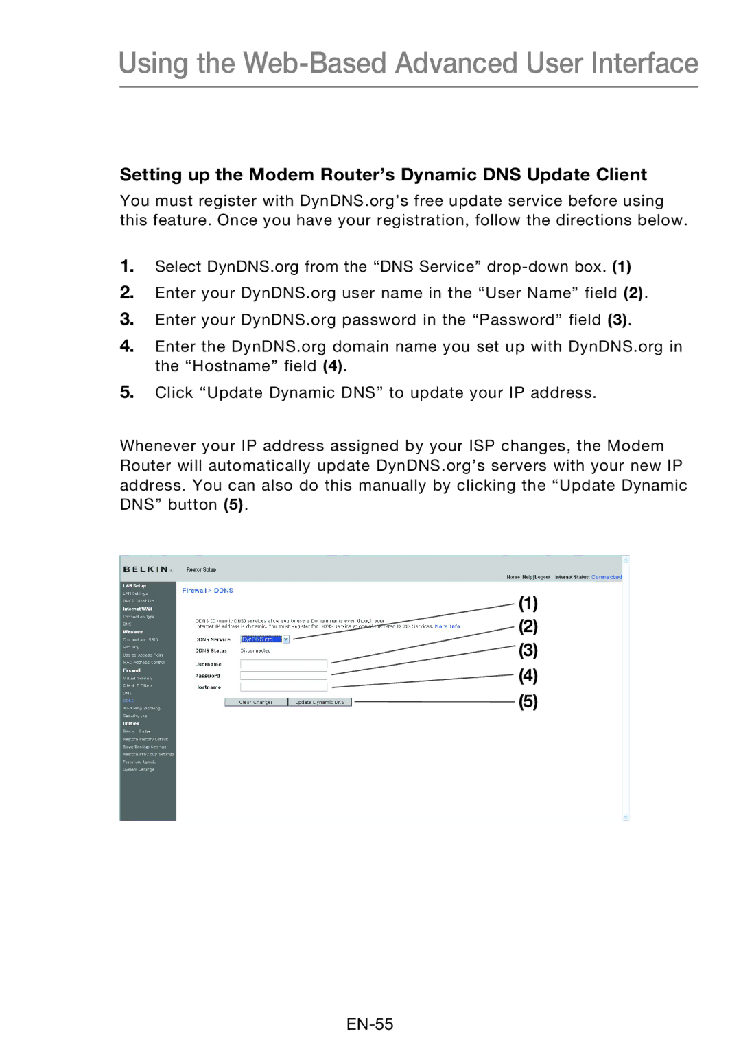 Belkin F5D8631-4 user manual Setting up the Modem Router’s Dynamic DNS Update Client 