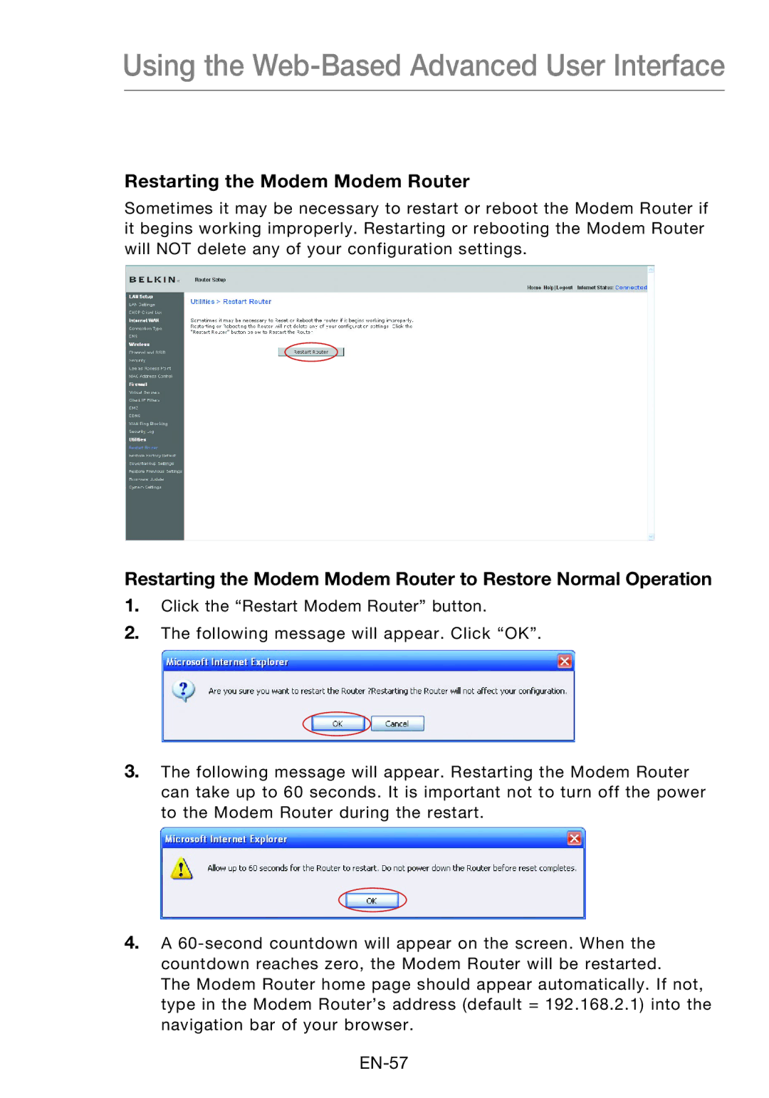 Belkin F5D8631-4 user manual Restarting the Modem Modem Router 