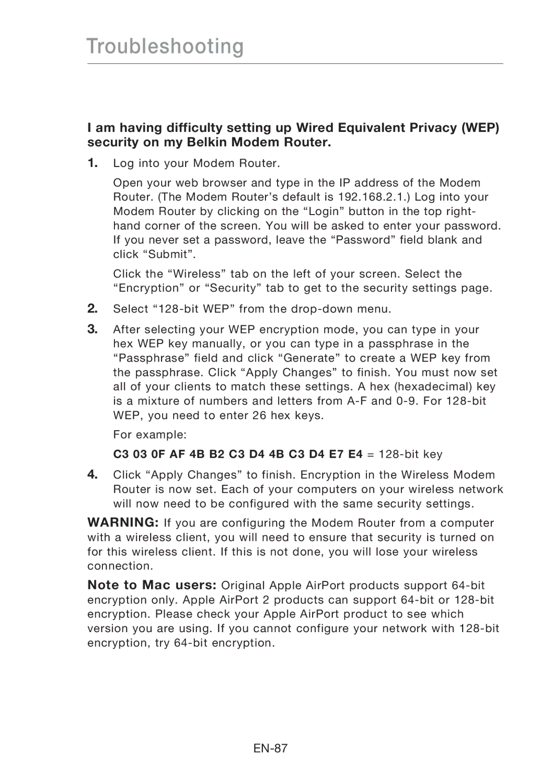 Belkin F5D8631-4 user manual C3 03 0F AF 4B B2 C3 D4 4B C3 D4 E7 E4 = 128-bit key 