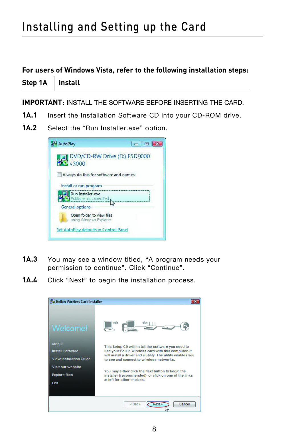 Belkin F5D9000 user manual Installing and Setting up the Card 