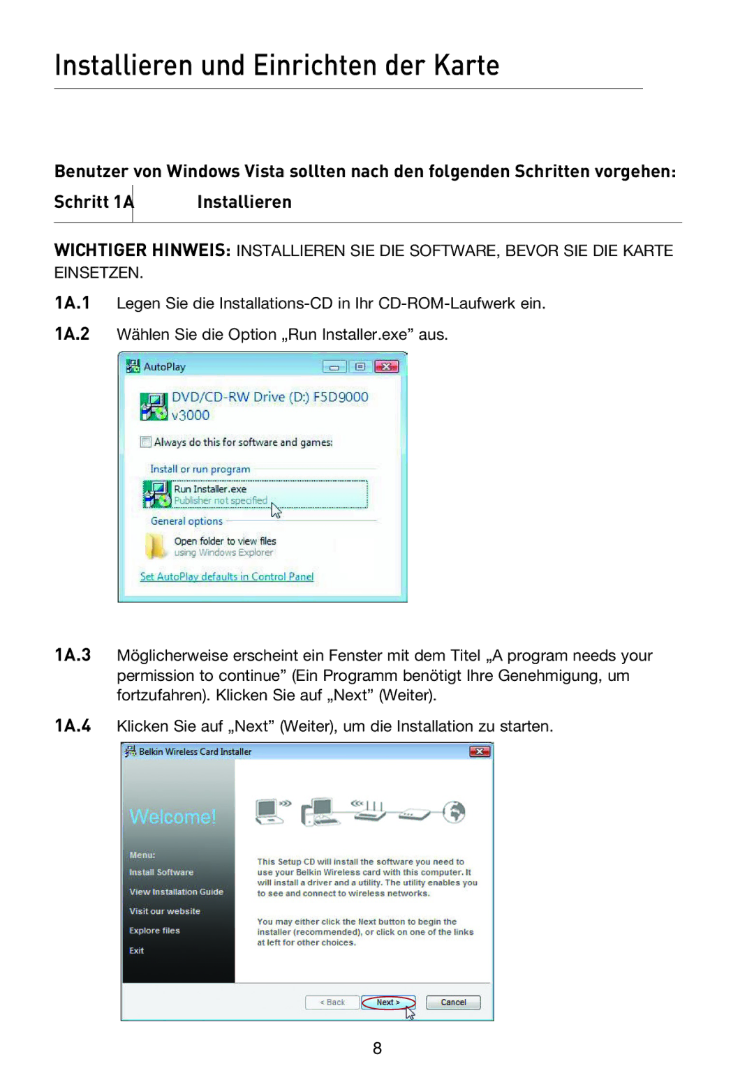 Belkin F5D9000 user manual Installieren und Einrichten der Karte, 1A.1, 1A.2, Schritt 1A 