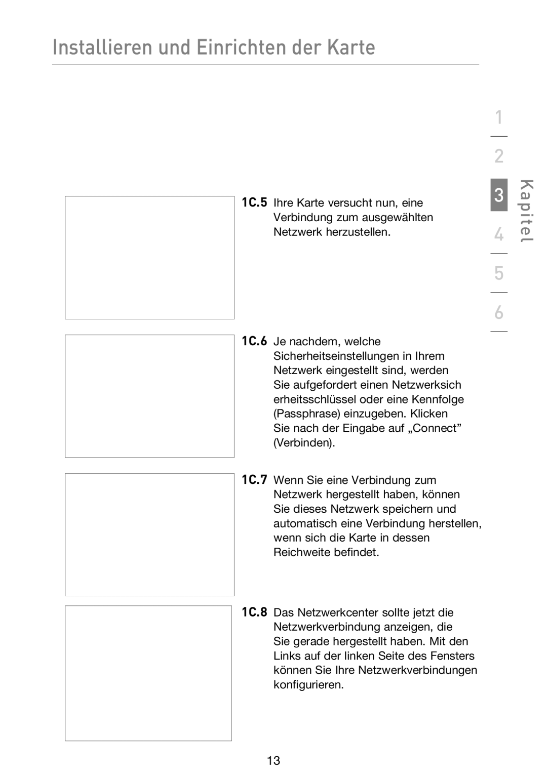 Belkin F5D9000 user manual Installieren und Einrichten der Karte 