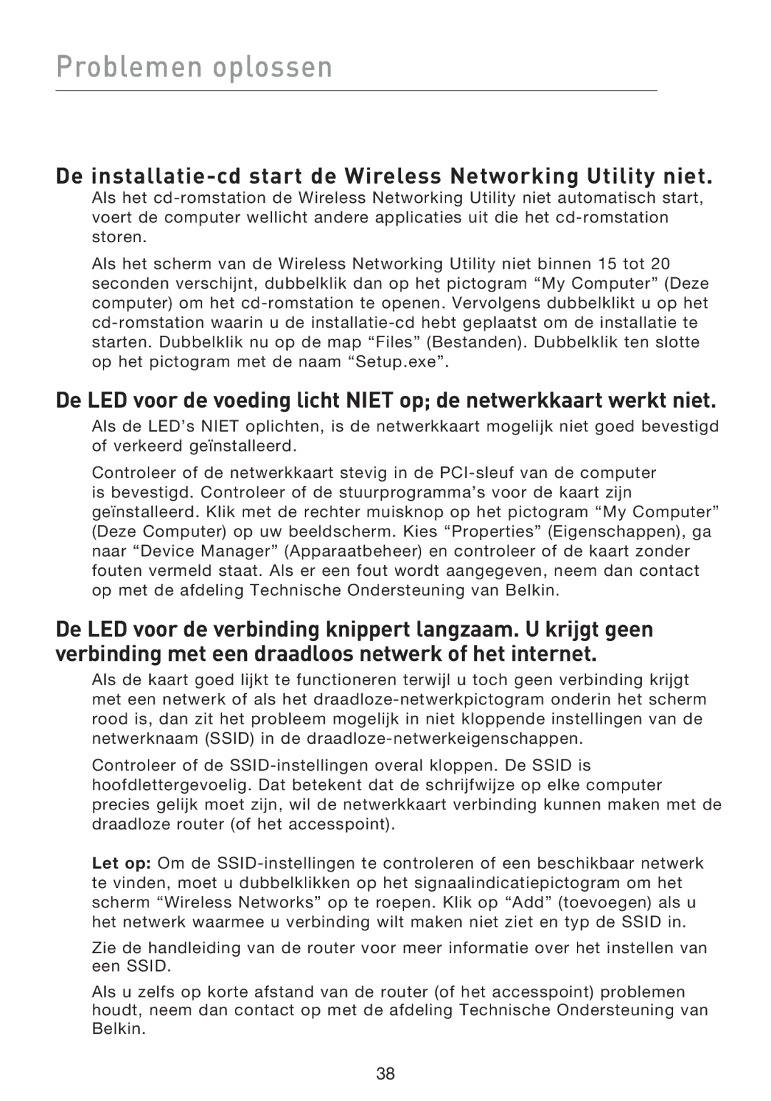 Belkin F5D9000 user manual Problemen oplossen, De installatie-cd start de Wireless Networking Utility niet 