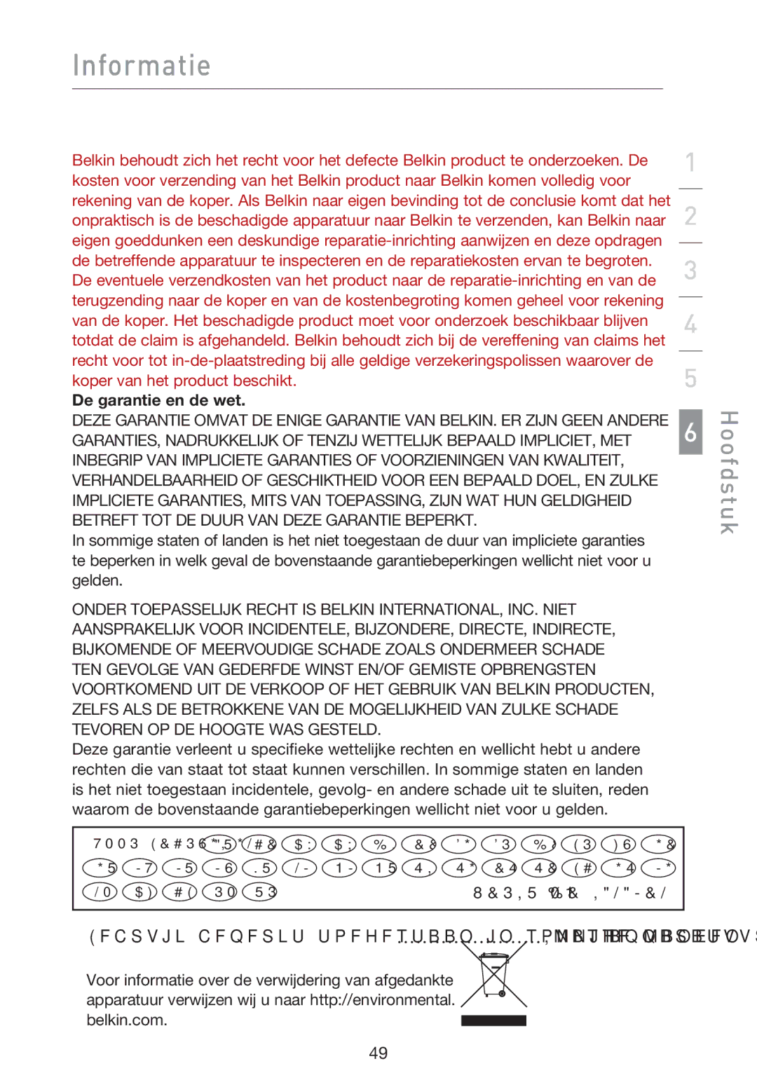 Belkin F5D9000 user manual De garantie en de wet 