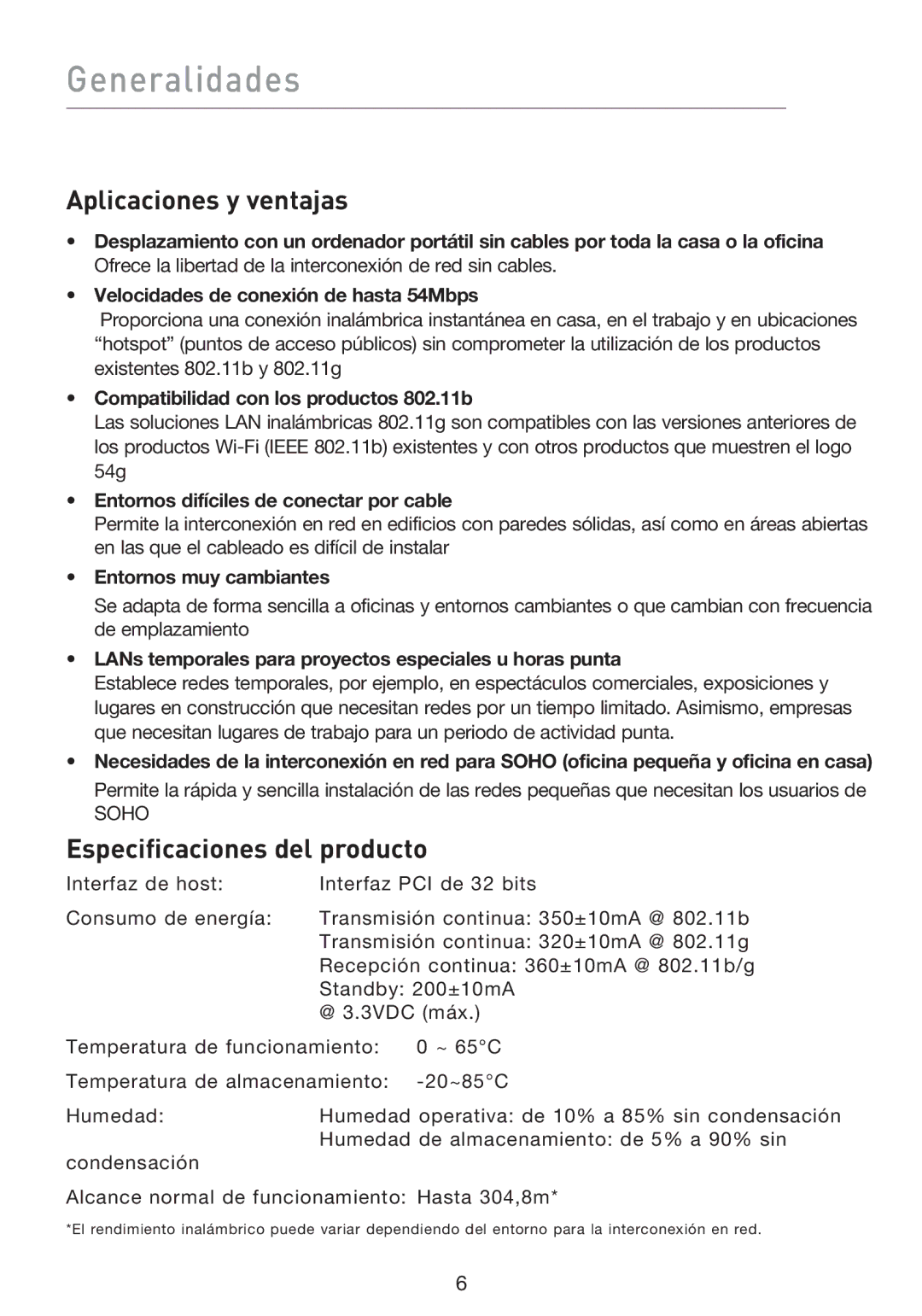 Belkin F5D9000 user manual Generalidades, Aplicaciones y ventajas, Especificaciones del producto 