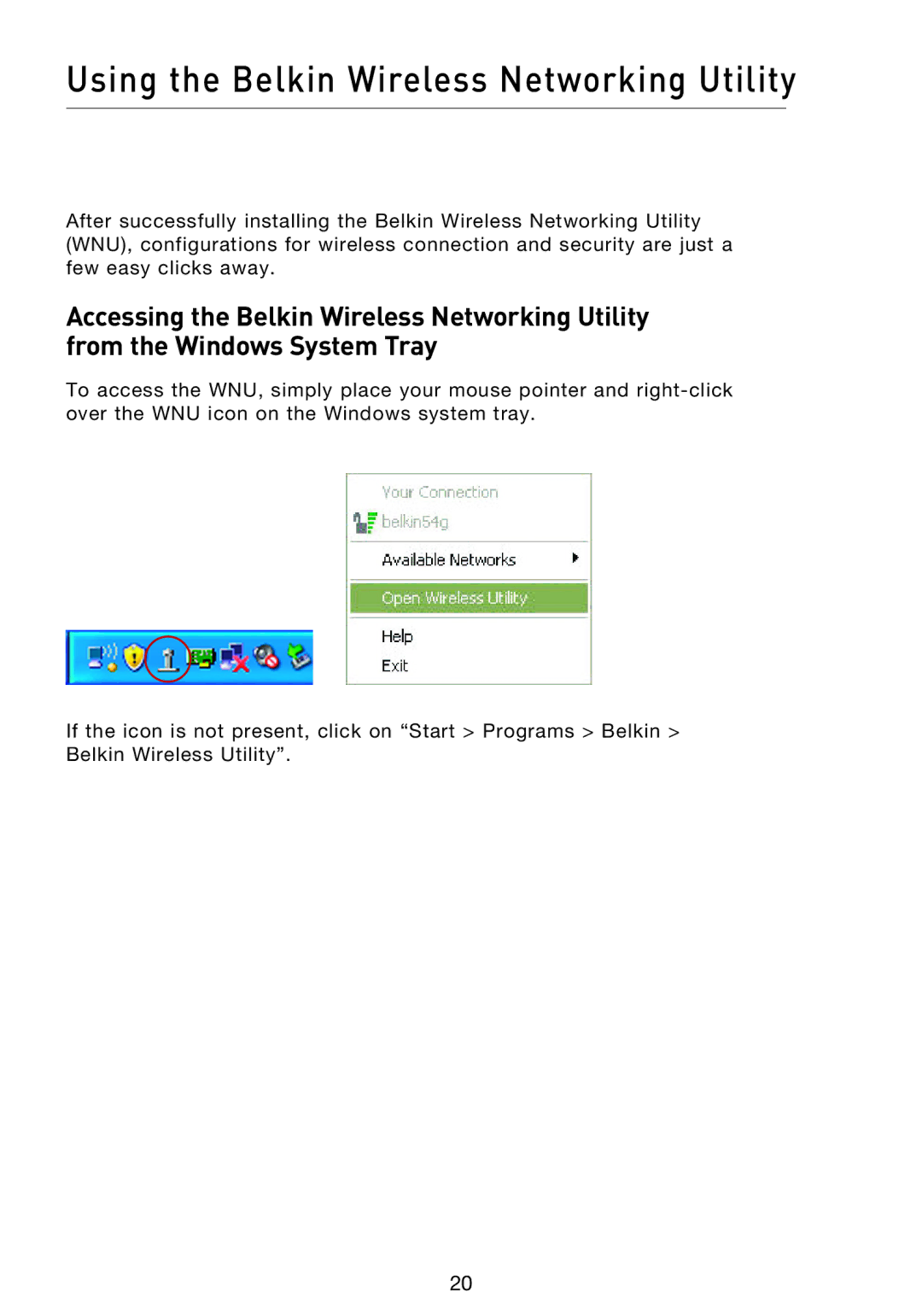 Belkin F5D9000 user manual Using the Belkin Wireless Networking Utility 