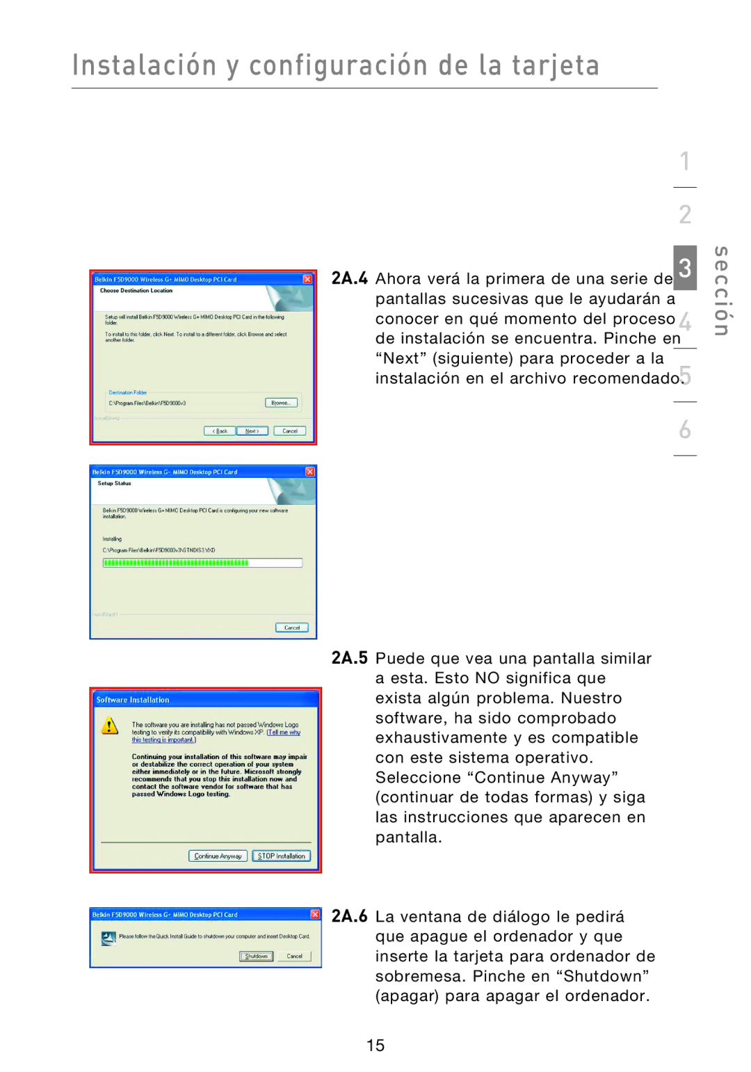 Belkin F5D9000 user manual Instalación y configuración de la tarjeta 