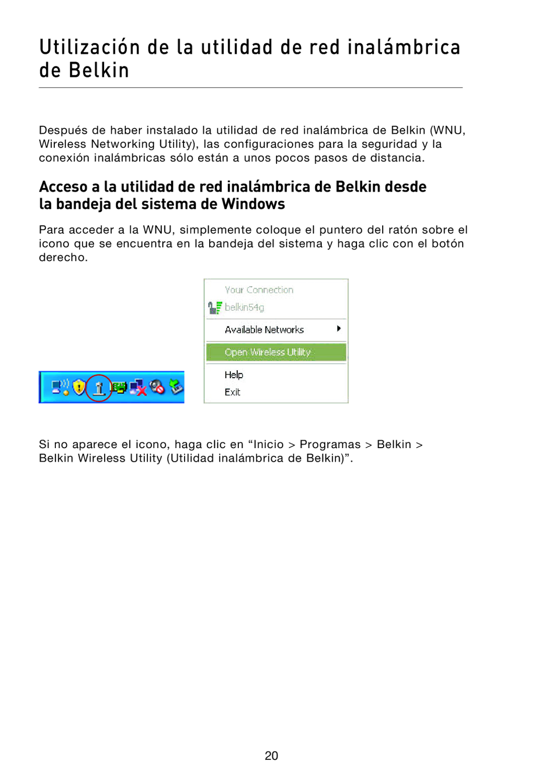 Belkin F5D9000 user manual Utilización de la utilidad de red inalámbrica de Belkin 
