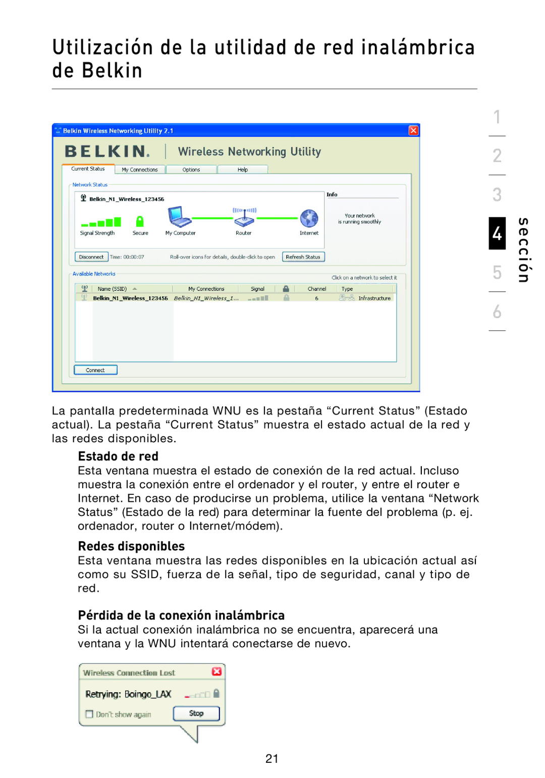 Belkin F5D9000 user manual Estado de red, Redes disponibles, Pérdida de la conexión inalámbrica 