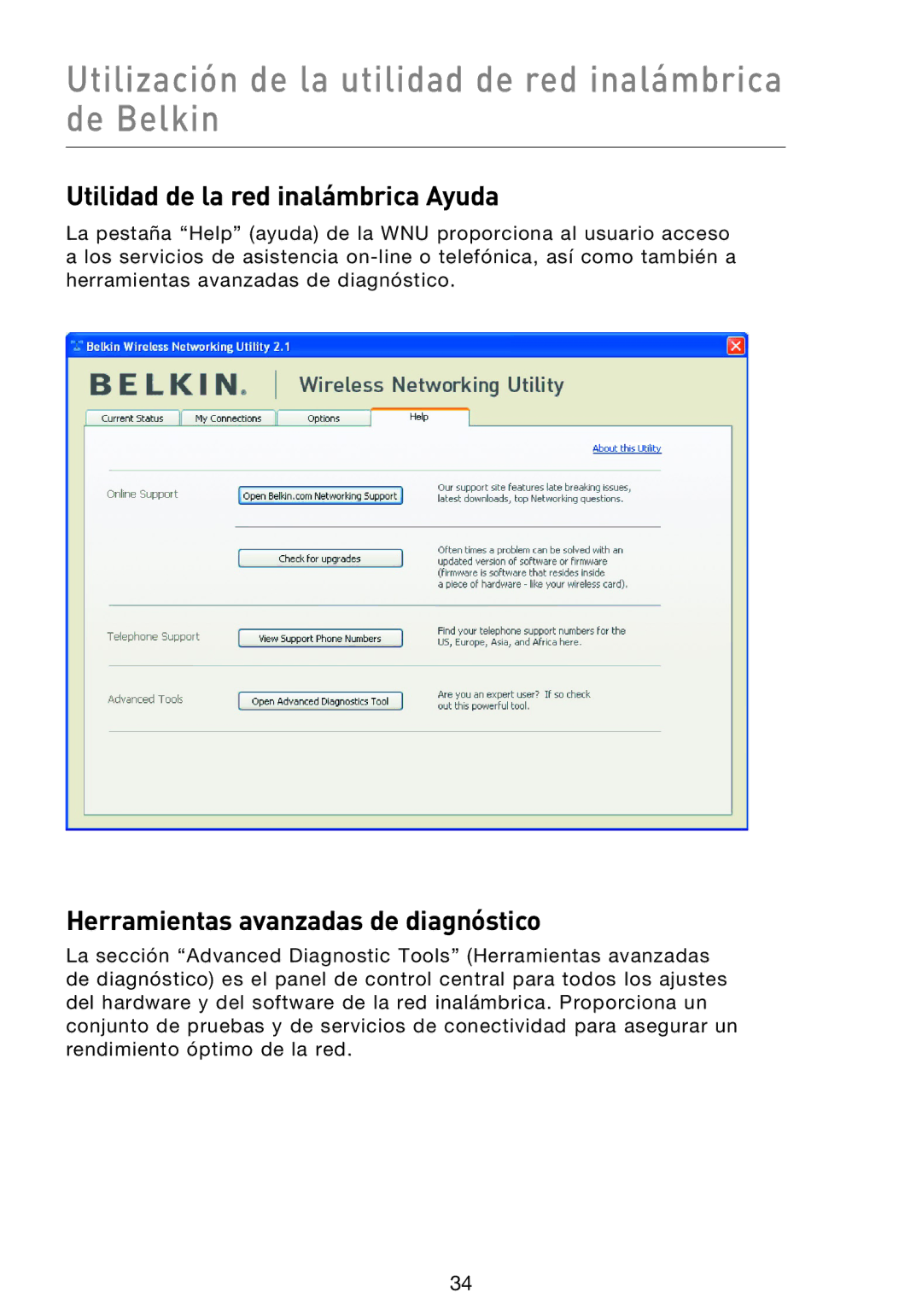 Belkin F5D9000 user manual Utilidad de la red inalámbrica Ayuda, Herramientas avanzadas de diagnóstico 