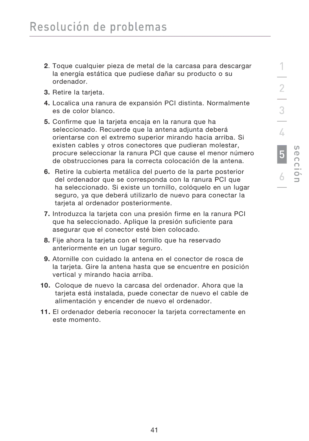 Belkin F5D9000 user manual Resolución de problemas 