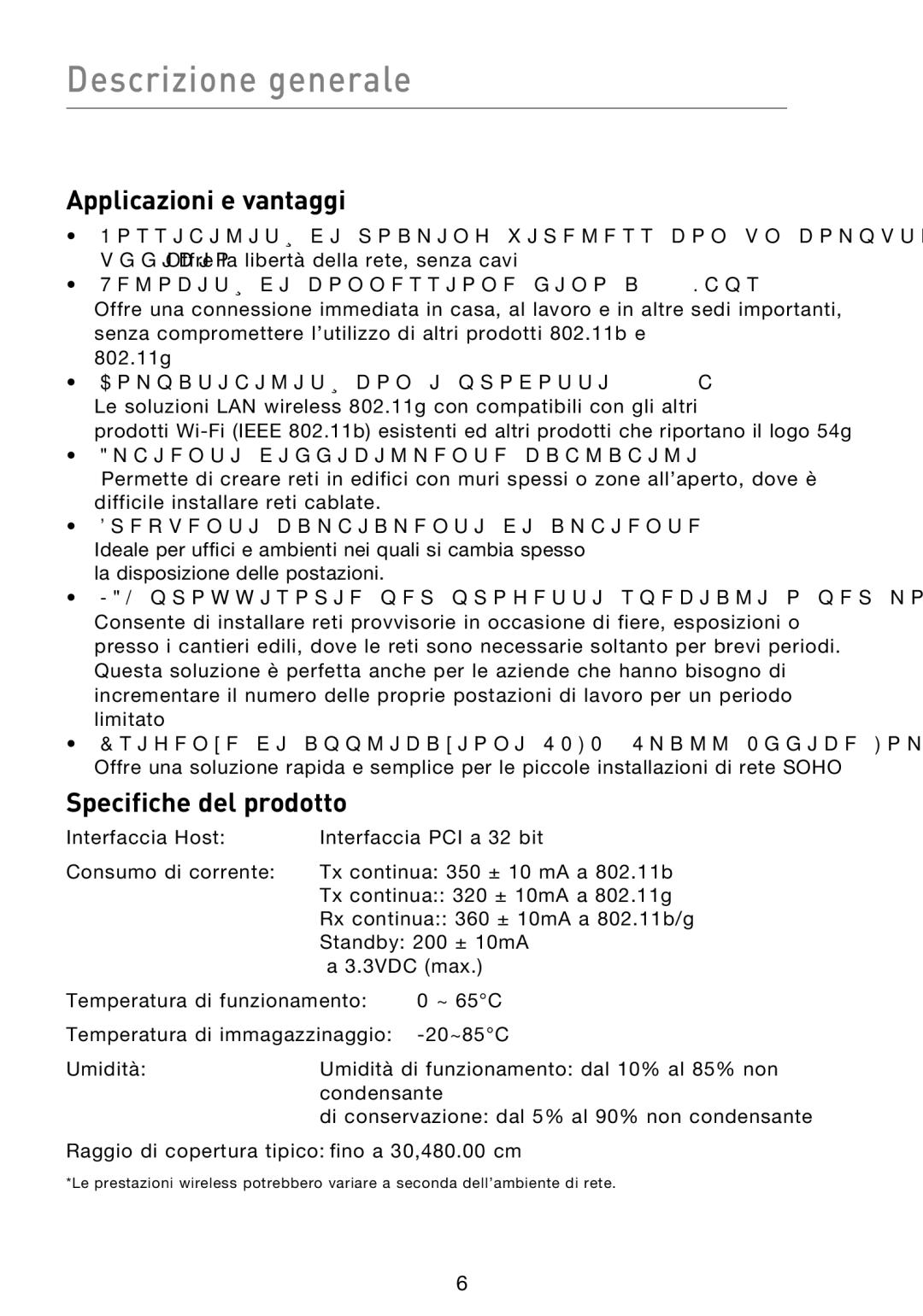 Belkin F5D9000 user manual Descrizione generale, Applicazioni e vantaggi, Specifiche del prodotto 