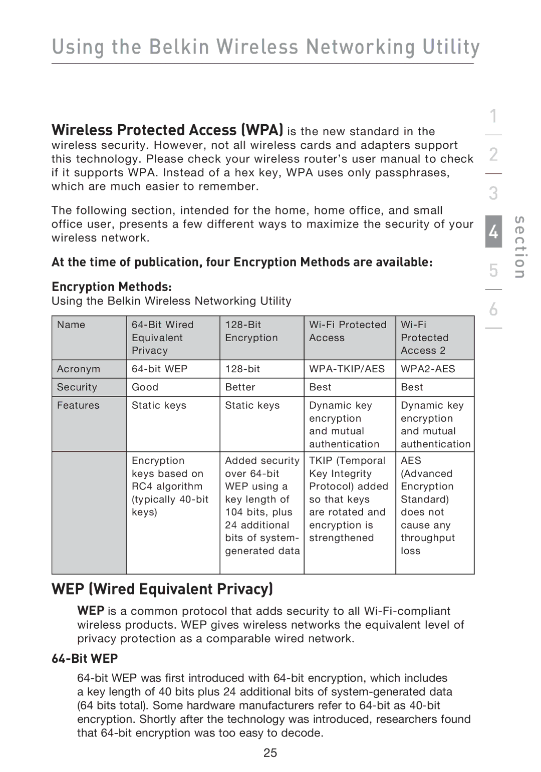 Belkin F5D9000 user manual Wireless Protected Access WPA is the new standard, WEP Wired Equivalent Privacy, Bit WEP 