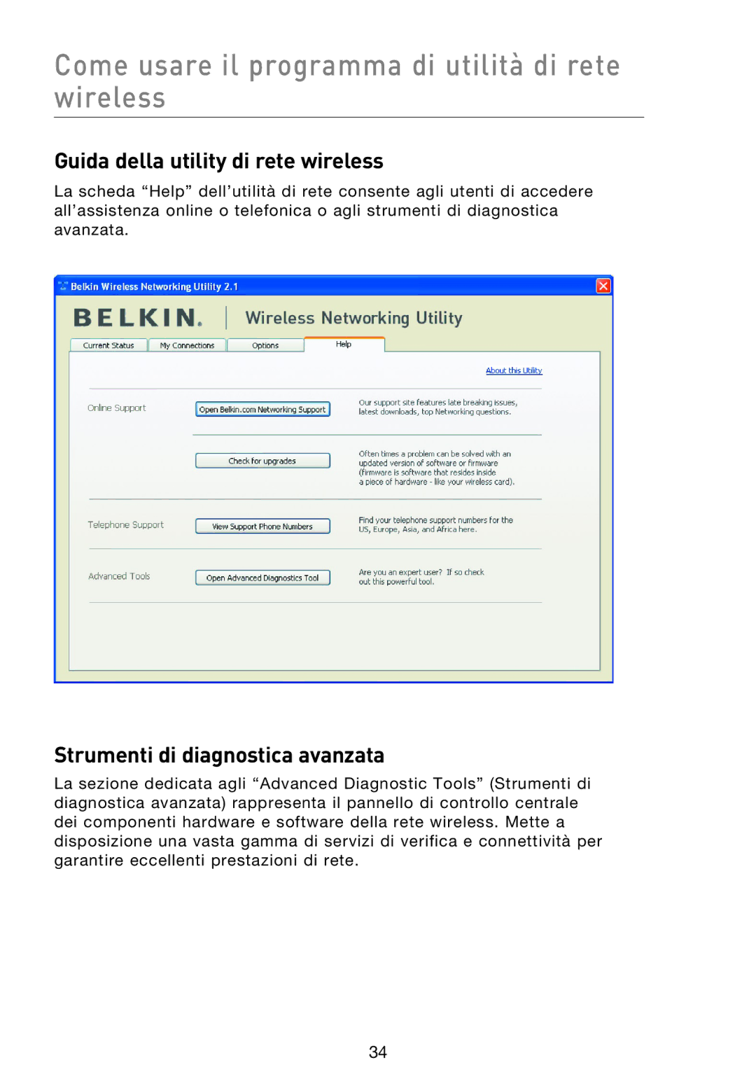 Belkin F5D9000 user manual Guida della utility di rete wireless, Strumenti di diagnostica avanzata 