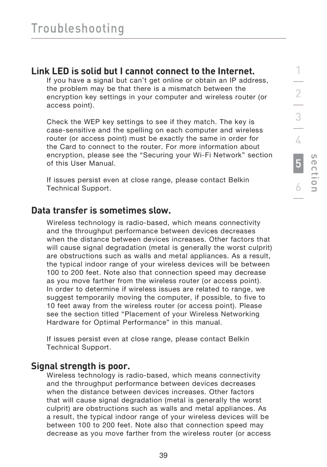 Belkin F5D9000 user manual Link LED is solid but I cannot connect to the Internet, Data transfer is sometimes slow 