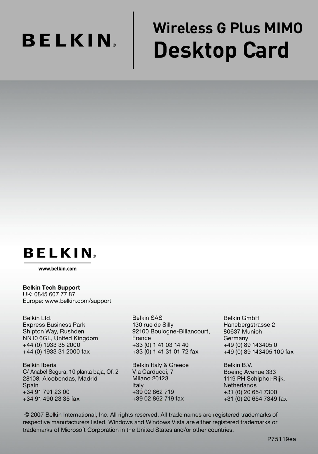 Belkin F5D9000 user manual Belkin Tech Support 