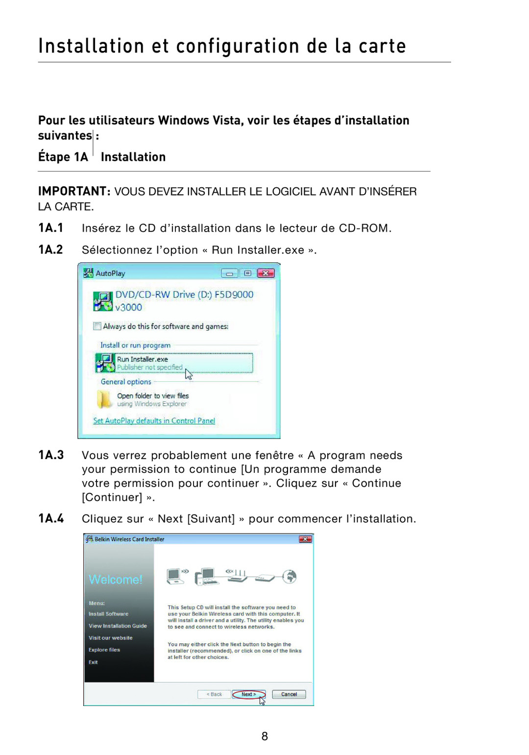 Belkin F5D9000 user manual Installation et configuration de la carte 