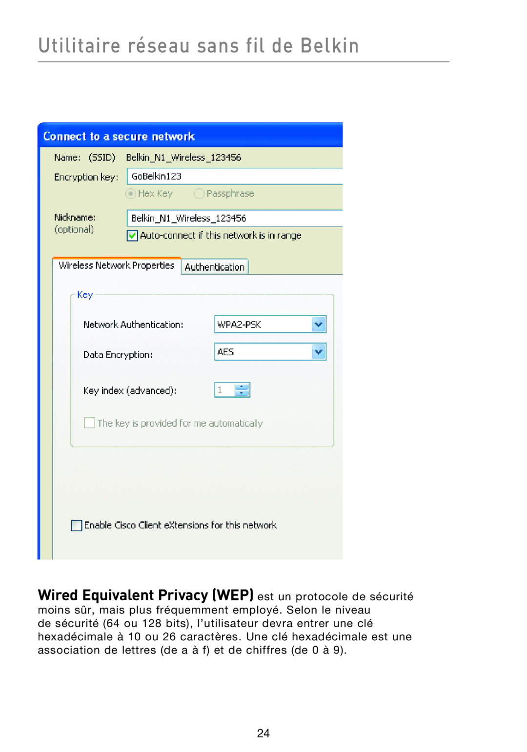 Belkin F5D9000 user manual Wired Equivalent Privacy WEP est un protocole de sécurité 