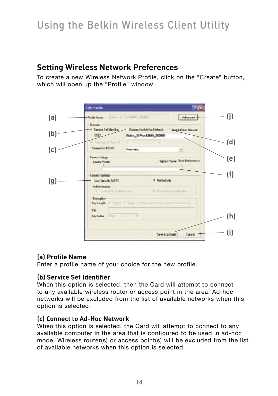 Belkin F5D9010 user manual Using the Belkin Wireless Client Utility, Setting Wireless Network Preferences, Profile Name 