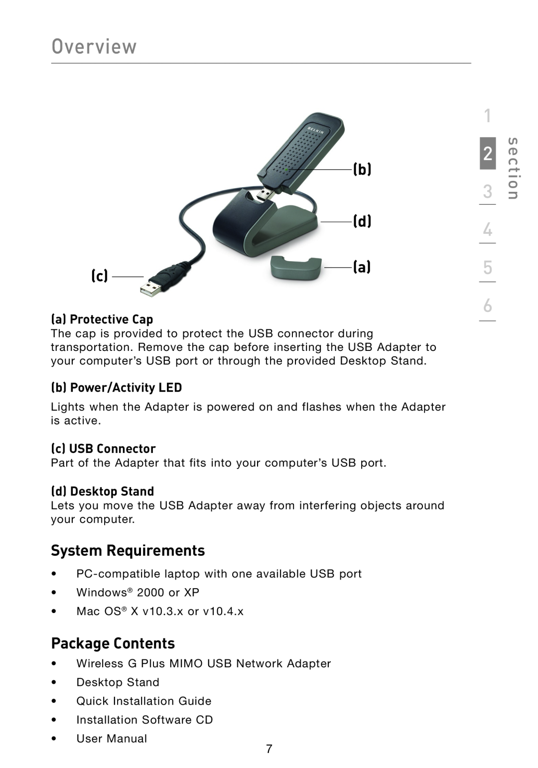 Belkin F5D9050 System Requirements, Package Contents, a Protective Cap, b Power/Activity LED, c USB Connector, Overview 