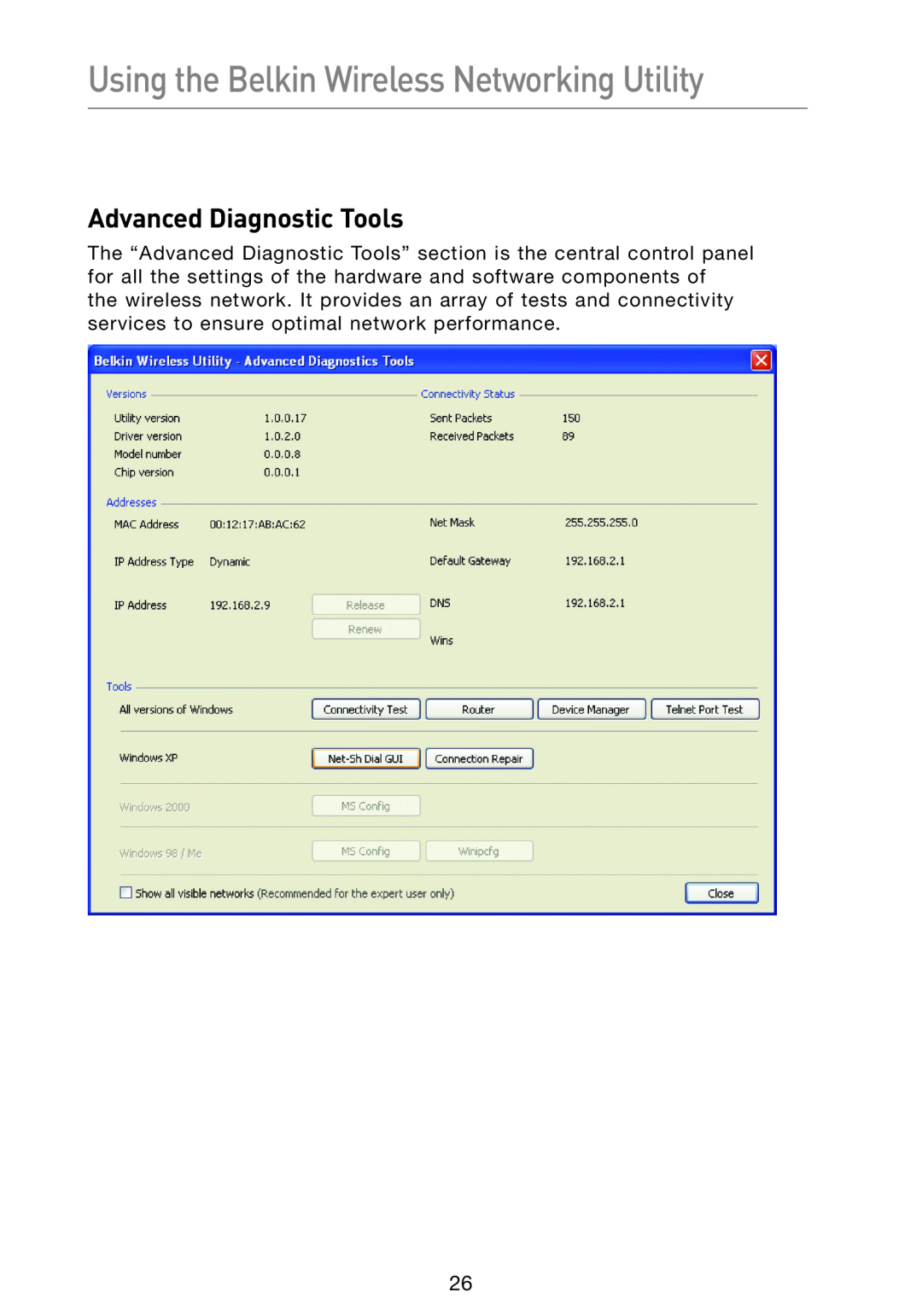 Belkin F5D9050 user manual Advanced Diagnostic Tools, Using the Belkin Wireless Networking Utility 