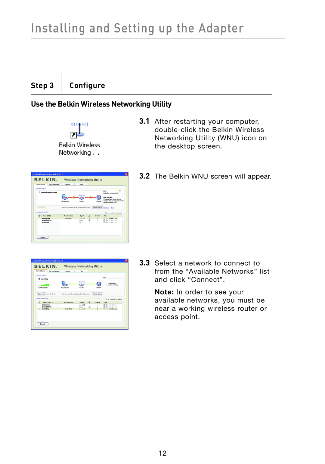 Belkin F5D9050 user manual Step Configure Use the Belkin Wireless Networking Utility 