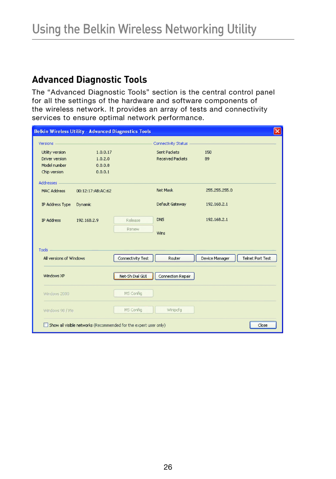 Belkin F5D9050 user manual Advanced Diagnostic Tools 