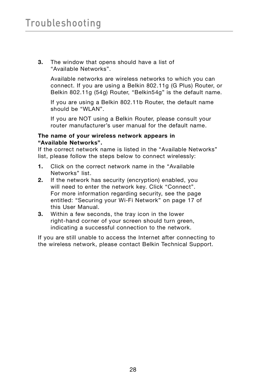 Belkin F5D9050 user manual Troubleshooting, Name of your wireless network appears in Available Networks 