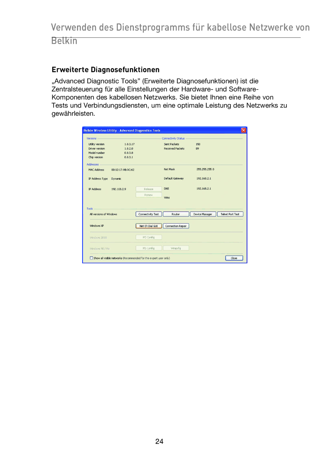 Belkin F5D9050UK user manual Erweiterte Diagnosefunktionen 